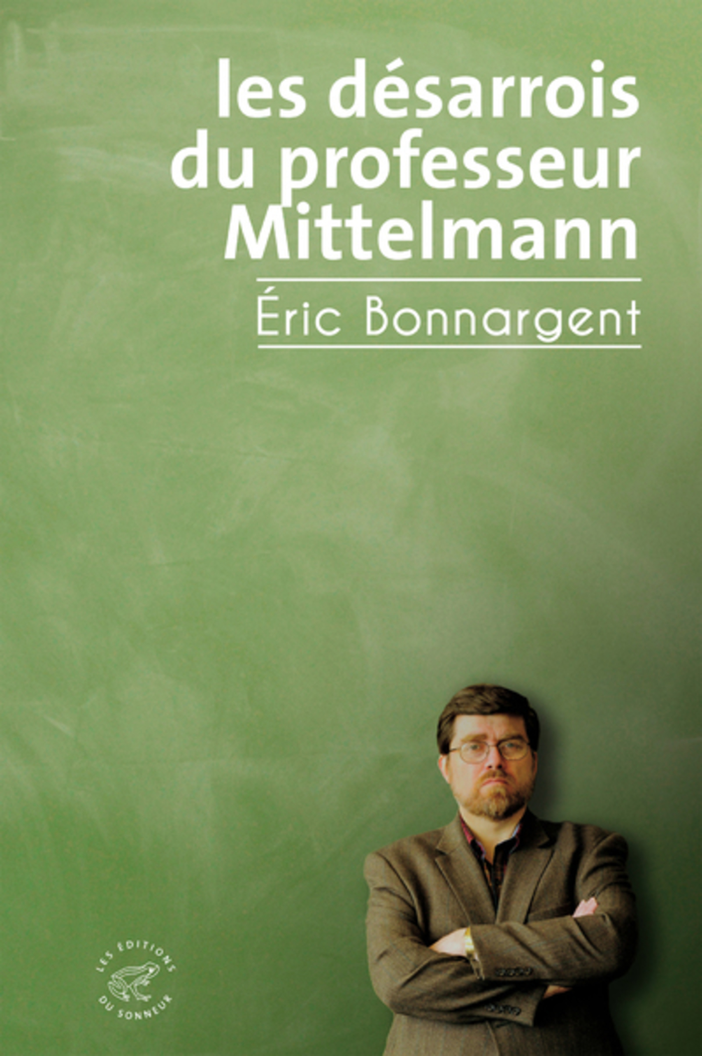 Afficher "Les désarrois du professeur Mittelmann"