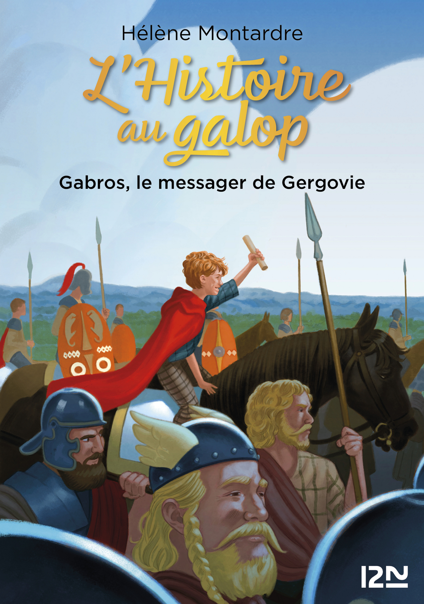 Afficher "L'histoire au galop - tome 02 : Gabros, le messager de Gergovie"