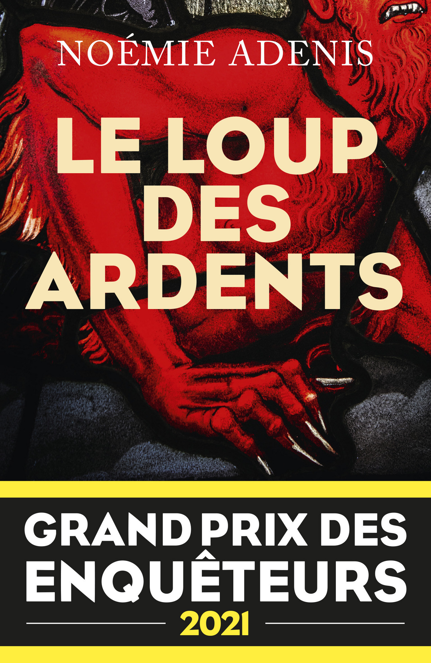 Afficher "Le Loup des Ardents - Grand Prix des Enquêteurs 2021"