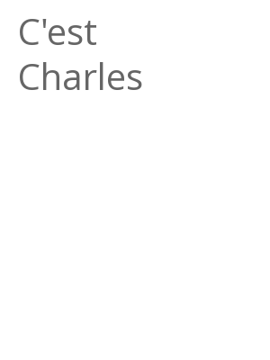 Afficher "C'est Charles"