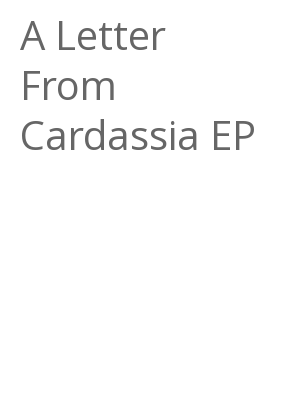 Afficher "A Letter From Cardassia EP"