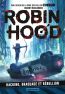 Afficher "Robin Hood (Tome 1) - Hacking, braquage et rébellion"