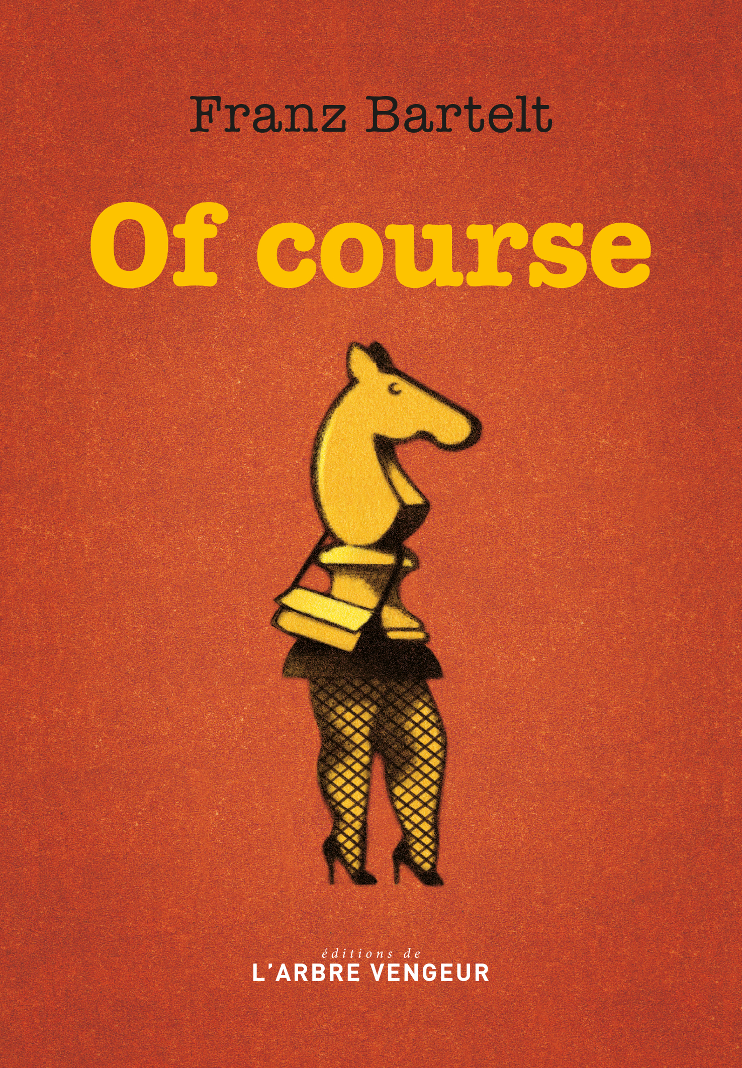Afficher "Of course"