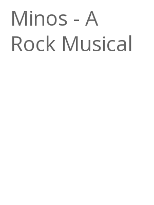 Afficher "Minos - A Rock Musical"