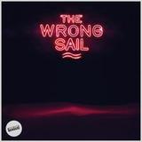 Afficher "The Wrong Sail"