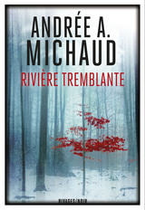 Afficher "Rivière tremblante"