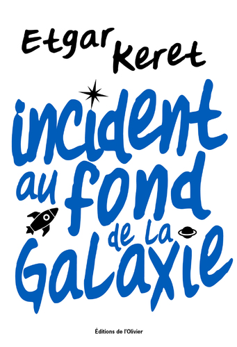 Afficher "Incident au fond de la galaxie"
