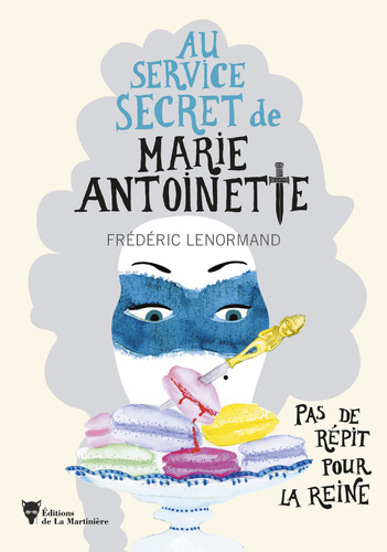 Afficher "Pas de répit pour la Reine - Au service secret de Marie-Antoinette"