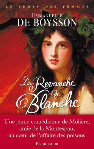 Afficher "La Revanche de Blanche"