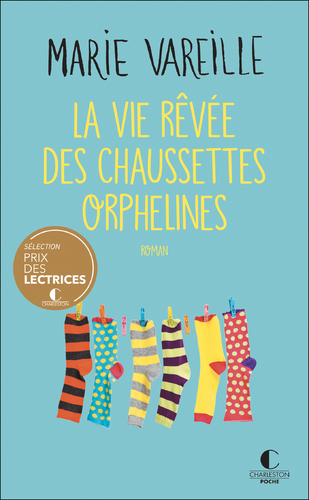 Afficher "La vie rêvée des chaussettes orphelines"
