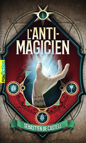 Afficher "L'Anti-Magicien (Tome 1)"