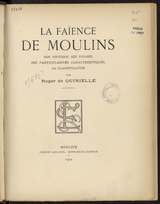 Afficher "La faïence de Moulins"