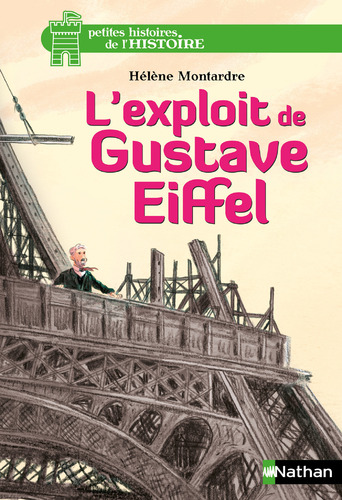 Afficher "L'exploit de Gustave Eiffel"