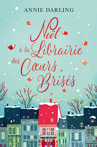 Afficher "Noël à la librairie des cœurs brisés"