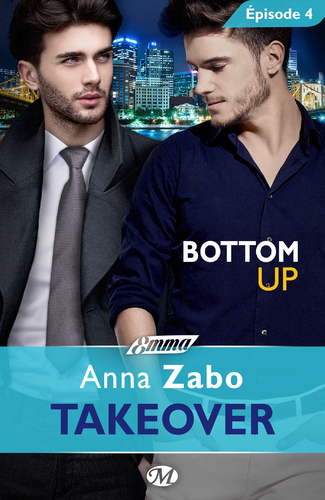 Afficher "Bottom Up - Takeover - Épisode 4"
