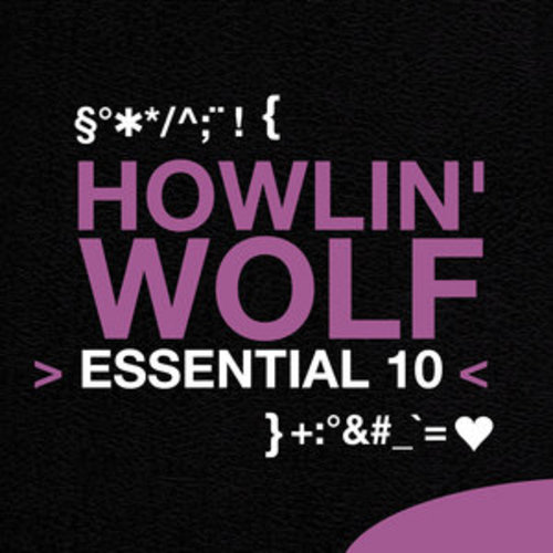 Afficher "Howlin' Wolf: Essential 10"