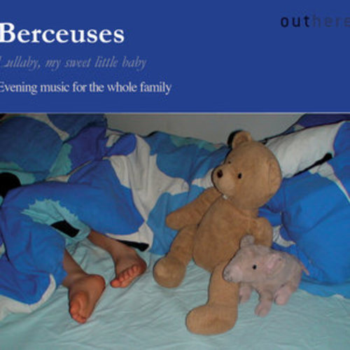 Afficher "Berceuses: Evening Music for the Whole Family"