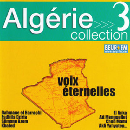 Afficher "Algérie collection 3: Voix éternelles"