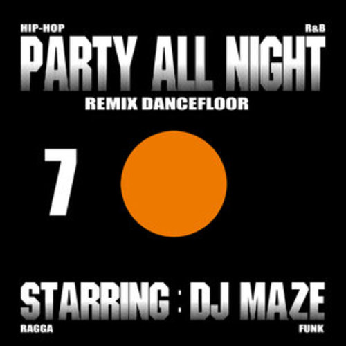 Afficher "Party All Night 7"