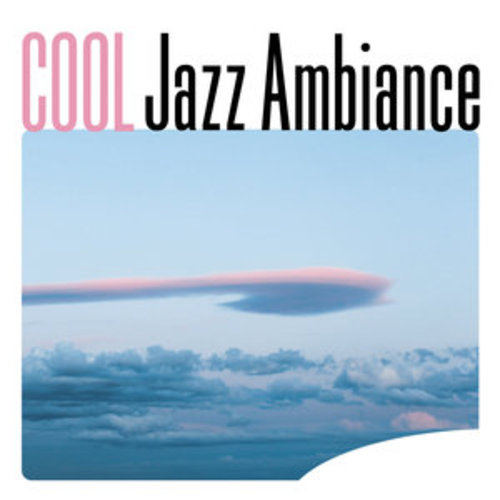 Afficher "Cool Jazz Ambiance"