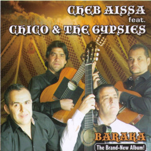 Afficher "Baraka (feat. Chico & The Gypsies)"