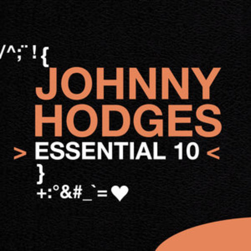 Afficher "Johnny Hodges: Essential 10"