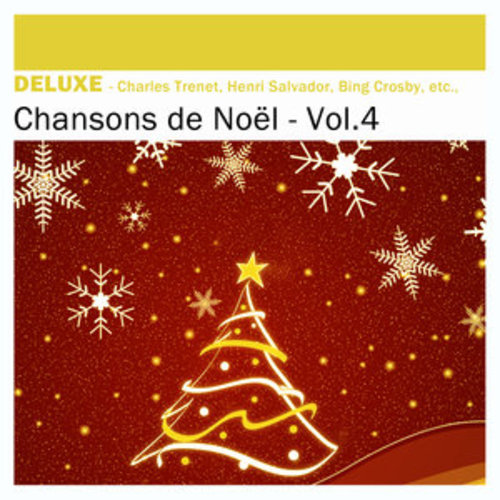 Afficher "Deluxe: Chansons de Noël, Vol.4"