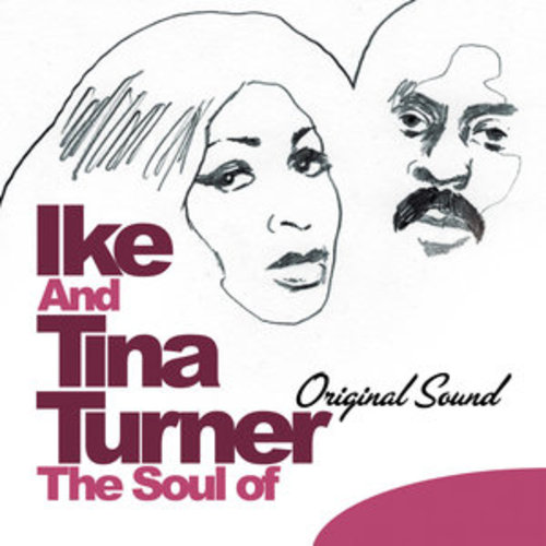 Afficher "The Soul of Ike & Tina Turner (Original Sound)"