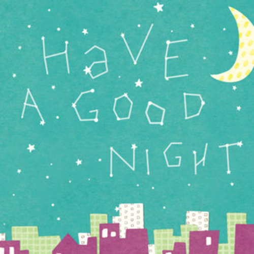 Afficher "Have a Good Night"