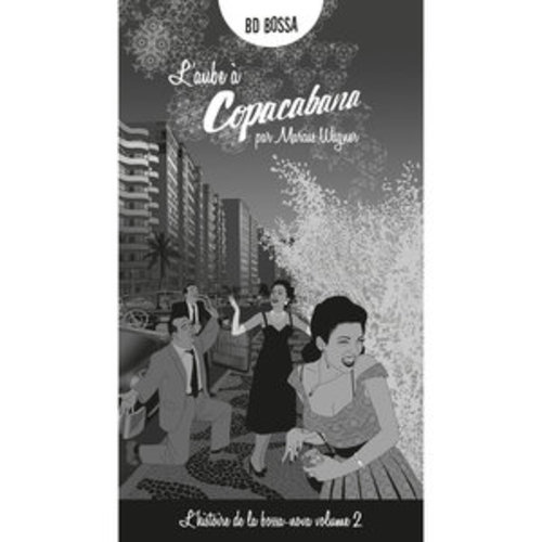 Afficher "BD Music Presents: L'histoire de la bossa-nova, Vol. 2"