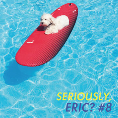 Afficher "Seriously, Eric? #8"