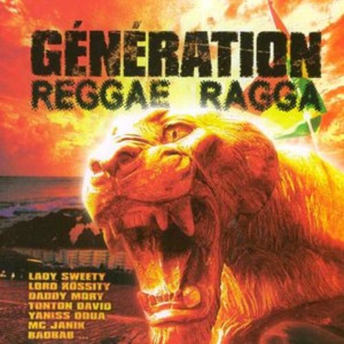 Afficher "Génération Reggae Ragga"