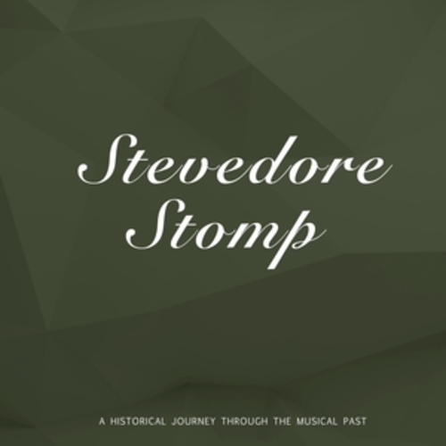 Afficher "Stevedore Stomp"