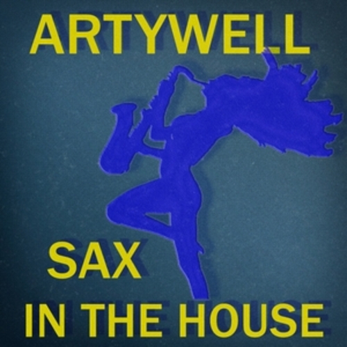 Afficher "Sax in the House"