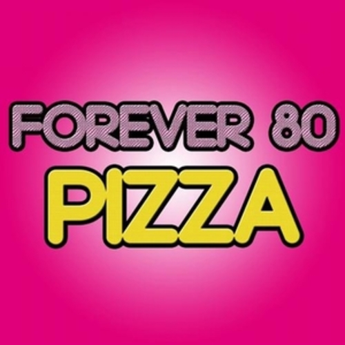 vignette de 'Pizza (Forever 80)'