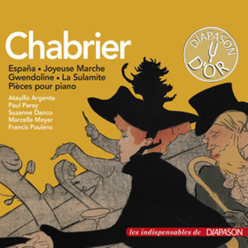 Afficher "Chabrier: España, Bourrée fantasque, La sulamite & autres œuvres (Les indispensables de Diapason)"