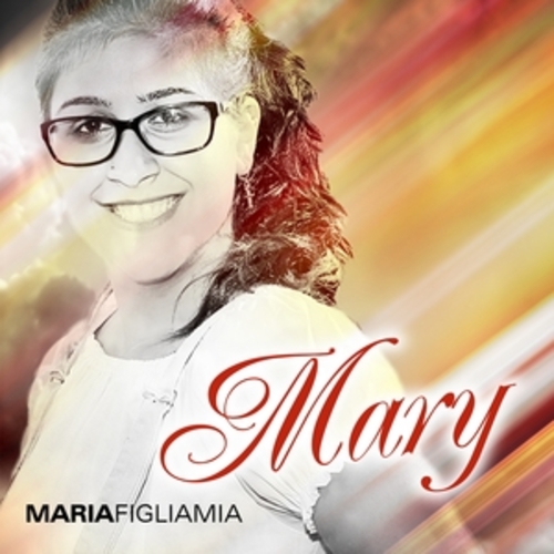 Afficher "Maria figlia mia"