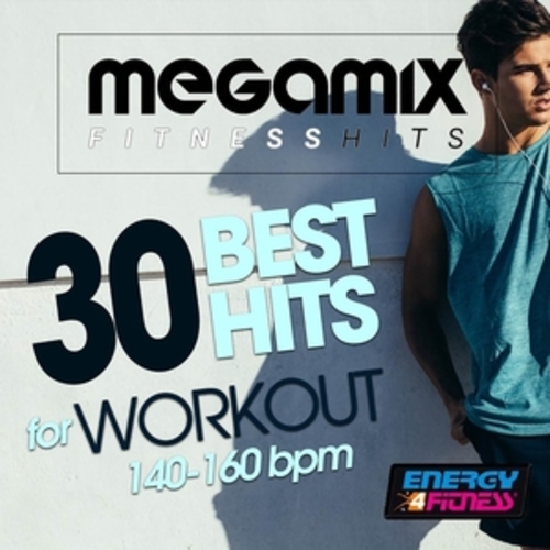 Afficher "Megamix Fitness 30 Best Hits for Workout 140-160 BPM"