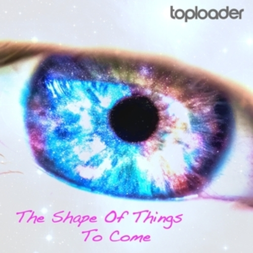 Afficher "The Shape of Things to Come"