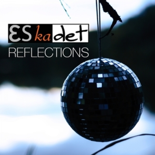Afficher "Reflections"