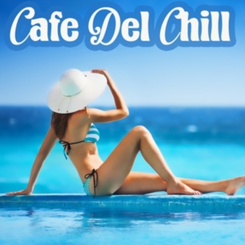 Afficher "Cafe Del Chill"