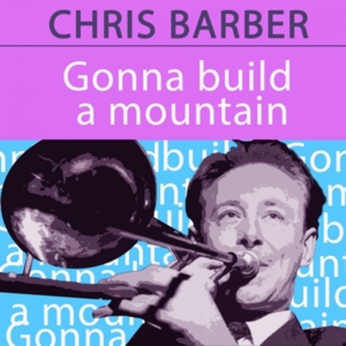 Afficher "Gonna Build a Mountain"