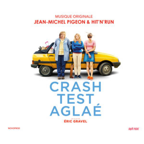 Afficher "Crash Test Aglaé (Bande originale du film)"