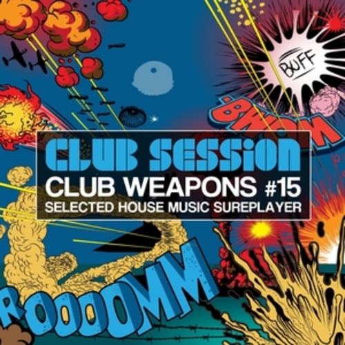 Afficher "Club Session Pres. Club Weapons No. 15"