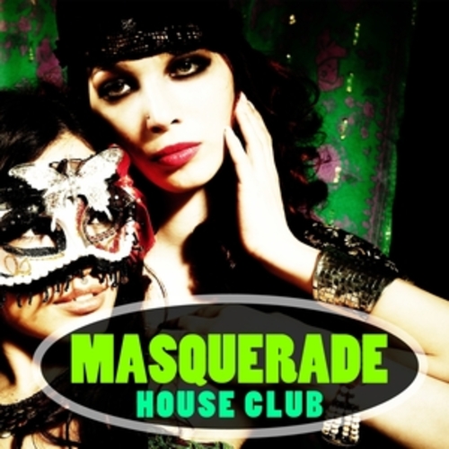 Afficher "Masquerade House Club"
