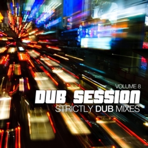 Afficher "Dub Session, Vol. 8 - Strictly Dub Versions"