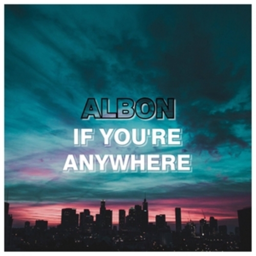 Afficher "If You're Anywhere"