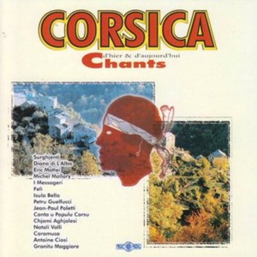 Afficher "Corsica: Chants d'hier & d'aujourd'hui"
