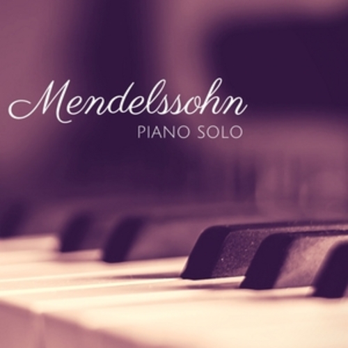Afficher "Mendelssohn - Piano Solo"