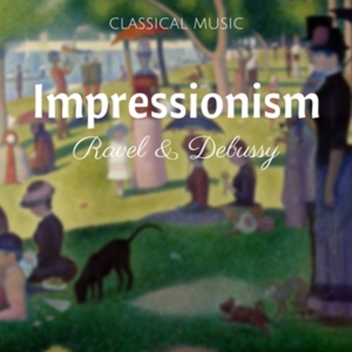 Afficher "Impressionism: Ravel & Debussy"